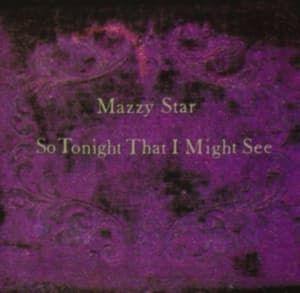 Mazzy Star - So Tonight That I Might See (Vinyl) (LP)