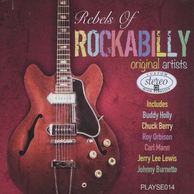 Rebels Of Rockabilly (3 CD)