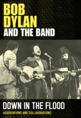 Bob Dylan And The Band: Down In The Flood DVD (2012) Bob Dylan Cert E Pre-Owned Region 2
