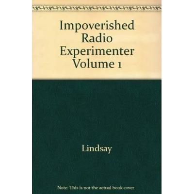 Impoverished Radio Experimenter Volume