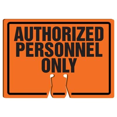 Accuform Signs FBC764 Warning Sign for Traffic Cone - "Authorized Personnel Only", 10" x 14", Plastic, Orange