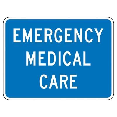 Accuform Signs FRG118HP 18" x 24" Emergency Medical Care Sign - Aluminum w/ High Intensity Prismatic Sheeting, Blue