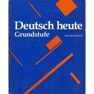 Deutsch Heute: Grundstufe