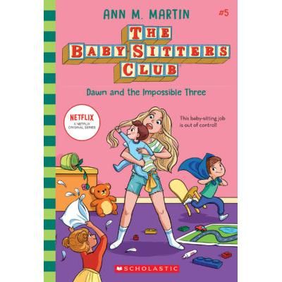 The Baby-Sitters Club 5: Dawn and the Impossible Three (paperback) - by Ann M. Martin