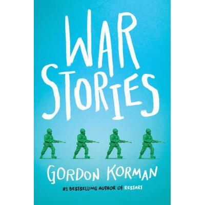 War Stories (Hardcover) - Gordon Korman