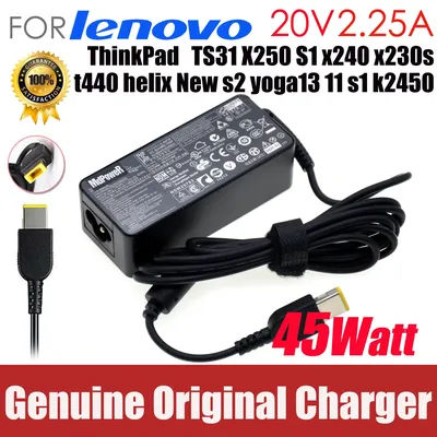 Original AC adapter FOR Lenovo Thinkpad X240 X230s X250 X240S X260 T450 T460 S1 S2 S3 S5 X1 YOGA 11E 20V 2.25A 45W Charger