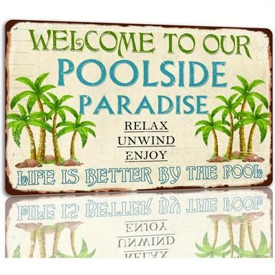 TEMU Poolside Paradise Vintage Metal Sign - 8x12 Inch - Outdoor Pool Deck Patio Decor - Funny Home Beach Wall Plaque - Life Is Better By The Pool