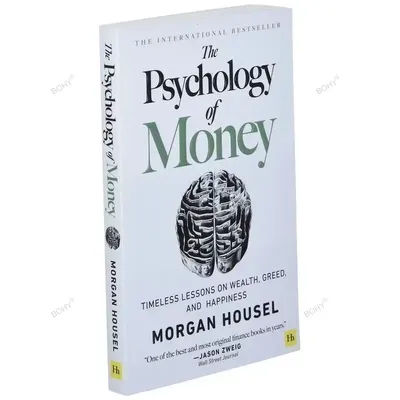 The Psychology of Money Wealth Habits Greed Happiness Bestseller Finance Guide