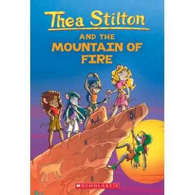 Thea Stilton 2: Thea Stilton and the Mountain of Fire (paperback) - by Thea Stilton