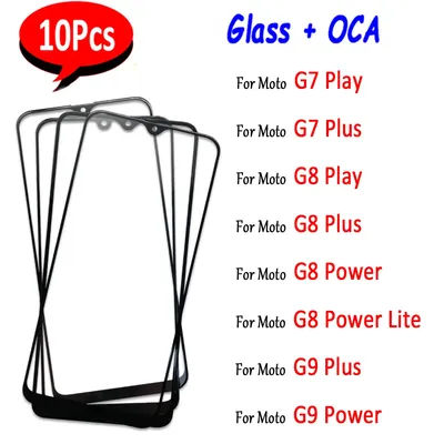 10Pcs，NEW OCA Front Glass For Motorola Moto G8 Power Lite G9 G6 Play G7 Plus LCD Display Outer Touch Panel Screen (Can Be Mixed)