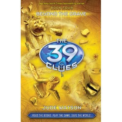 The 39 Clues Book 4: Beyond the Grave (Hardcover) - Jude Watson