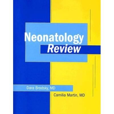 Neonatalogy Review