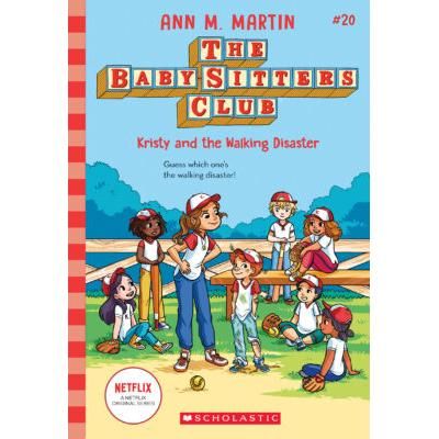 The Baby-Sitters Club 20: Kristy and the Walking Disaster (paperback) - by Ann M. Martin