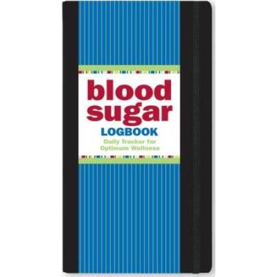 Blood Sugar Logbook: Daily Tracker For Optimum Wellness