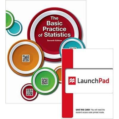 Basic Practice Of Statistics E Launchpad For Moores The Basic Practice Of Statistics E Twelve Month Access