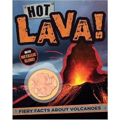 Hot Lava: Fiery Facts About Volcanoes