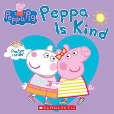 Peppa Pig: Peppa is Kind (paperback) - by Samantha Lizzio