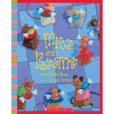 Mice and Beans (paperback) - by Pam Muoz Ryan