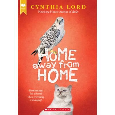 Home Away From Home (paperback) - by Cynthia Lord