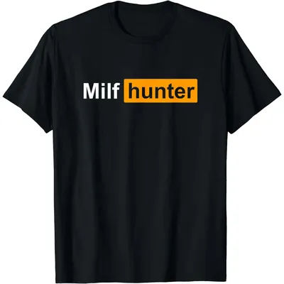 MILF Hunter | Funny Adult Humor Joke for Men Who Love Milfs T-Shirt Men Clothing Tops Graphic T Shirts Camisetas Streetwear