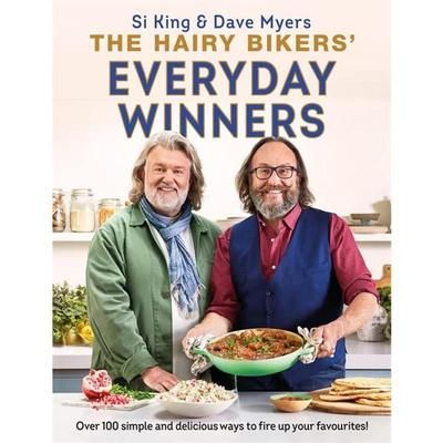 TEMU The Hairy Bikers' Everyday Winners: 100 Simple And Delicious Recipes To Fire Up Your Favourites!, Big Flours, Comfortable Cooking, Triple-tested Recipes, Everyday Family Favourites