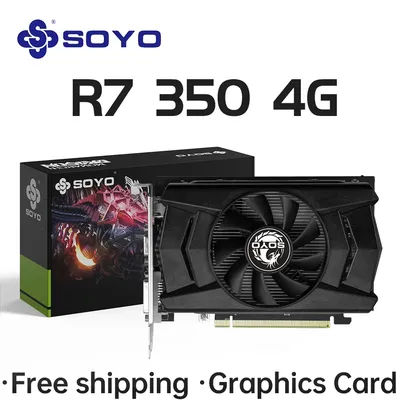 SOYO Graphics Cards R7 350 4G DDR5 128bit HDMI compatibility+DP+DVI For Desktop Gaming Computer Components GPU Video Card