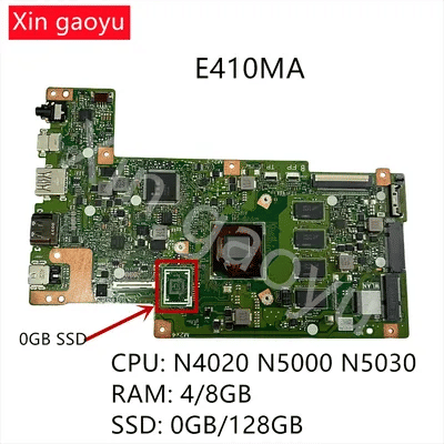 Original E410MA Motherboard for ASUS E410MA Laptop Motherboard CPU: N4020 N5000 N5030 RAM: 4/8GB SSD: 0GB/128GB Test 100% OK