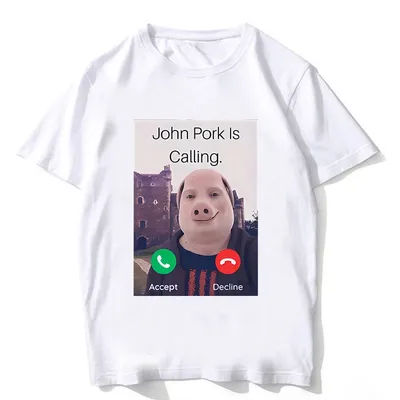 Funny John Pork Is Calling Answer Call Phone Tee Shirt for Women Pig Tops Tshirt Gothic Hip Hop T-shirt Streetwear Clothes