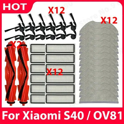 Compatible For ( Xiaomi Robot Vacuum S40 / OV81 ) Replacement Spare Parts Main Side Brush HEPA Filter Mop Cloth Accessories