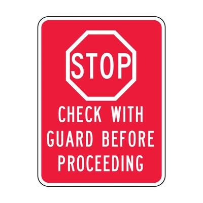 Accuform Signs FRR253DP 24" x 18" Facility Traffic Sign - Aluminum w/ DG High Prism Sheeting, Stop - Check with Guard Before Proceeding, Red