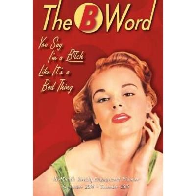 The B Word 2015 Engagement (calendar)