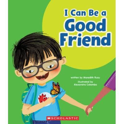 Learn About: Your Best Self: I Can Be A Good Friend (paperback) - by Meredith Rusu
