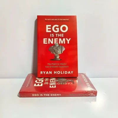 Absolute Self-Mastery: Ego is the Enemy The Uncompromising Guide to Total Discipline by Ryan Holiday | English Edition