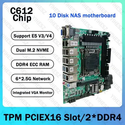 C612 Nas Motherboard Set X99 Set With E5 V3/V4 CPU 2xDDR4 ECC RAM Support 6x2.5Gb Lan 2xM.2 NVME Raid Storage Industrial Server