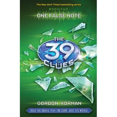 The 39 Clues Book 2: One False Note (Hardcover) - Gordon Korman