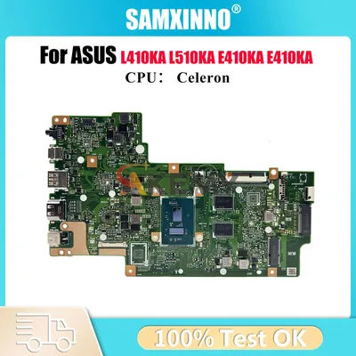 E410KA Laptop Motherboard For ASUS EeeBook E410K L510KA L410KA E410KA Notebook Mainboard With Celeron CPU tests OK fast shipping