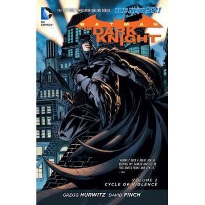 Batman The Dark Knight Vol Cycle of Violence The New Batman The Dark Knight DC Comics