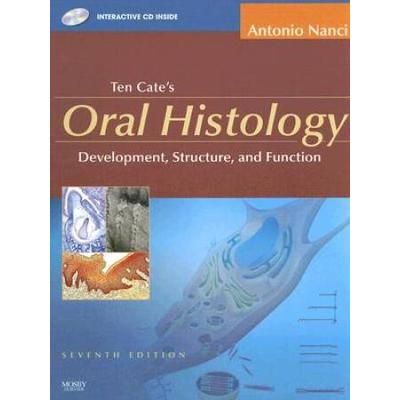 Oral Histology: Development, Structure, And Function [With Cdrom]