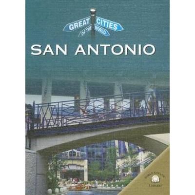 San Antonio (Great Cities of the World)