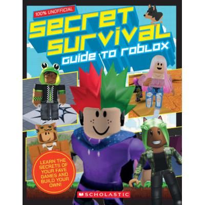 Secret Survival Guide to Roblox