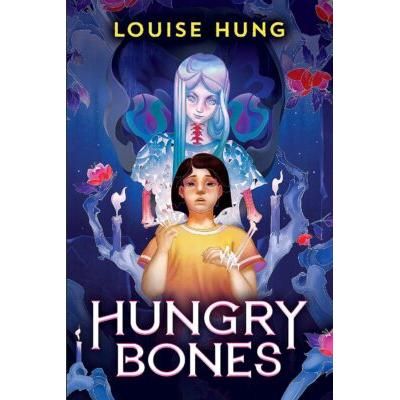 Hungry Bones (paperback) - by Louise Hung