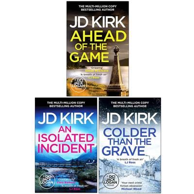 TEMU Dci Logan Crime Thrillers 10-12: 3 Books Collection Set By Jd Kirk (ahead Of The Game, An Isolated Incident & Colder Than The Grave)