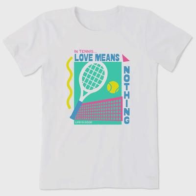 Life is Good Love Means Nothing Crusher-LITE Tee Women's Tennis Apparel Cloud White