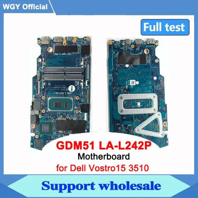 Laptop Motherboard For Dell Vostro 15 3510 with i5-1135G7 i7-1165G7 MX350 2GB Notebook Mainboard GDM51 LA-L242P SRK02/SRK05