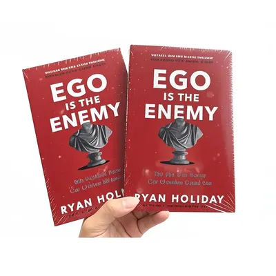 .Ego Is The Enemy By Ryan Holiday The Fight To Master Our Greatest Opponent English Books