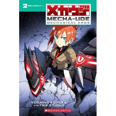 Mecha-Ude: Mechanical Arms (Volume 2) (paperback) - by Yoshino Koyoka