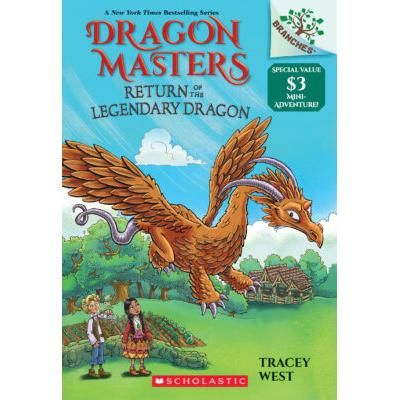 Dragon Masters Mini-Adventure: Return of the Legendary Dragon (paperback) - by Tracey West