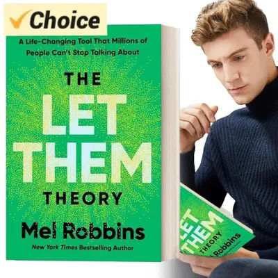 "The Let Them Theory": Transformative Guide to Releasing Control and Cultivating Healthier Relationships Through Emotional Freed