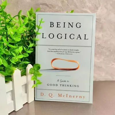 Being Logical By D.Q. Mcinerny A Guide To Good Thinking Science Philosophy Literature English Reading Books