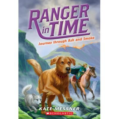 Ranger in Time 5: Journey through Ash and Smoke (paperback) - by Kate Messner